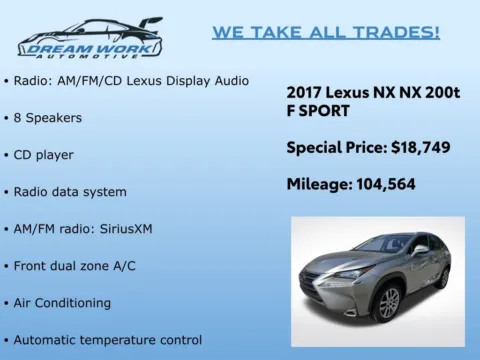 Photos of 2017 Lexus NX 200t F Sport for sale in Charlotte, NC at Dream Work Automotive