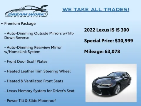 Photos of 2022 Lexus IS 300 for sale in Charlotte, NC at Dream Work Automotive