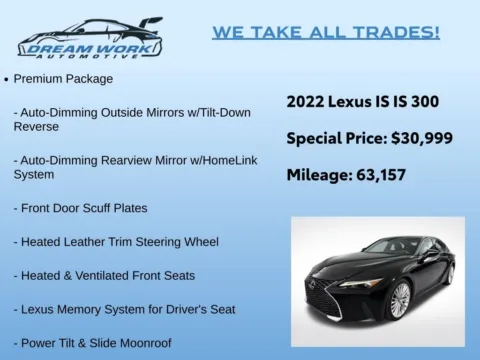 Photos of 2022 Lexus IS 300 for sale in Charlotte, NC at Dream Work Automotive