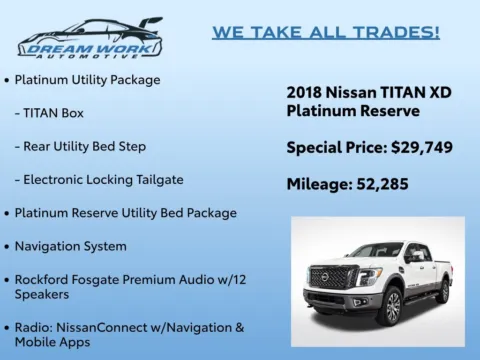 Photos of 2018 Nissan Titan XD Platinum Reserve for sale in Charlotte, NC at Dream Work Automotive