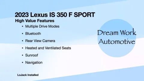 Another view of 2023 Lexus IS 350 F SPORT for sale in Charlotte, NC at Dream Work Automotive