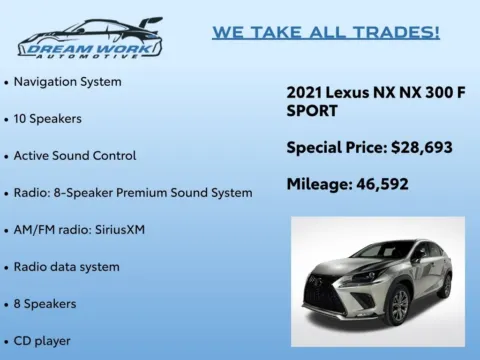 Photos of 2021 Lexus NX 300 F Sport for sale in Charlotte, NC at Dream Work Automotive