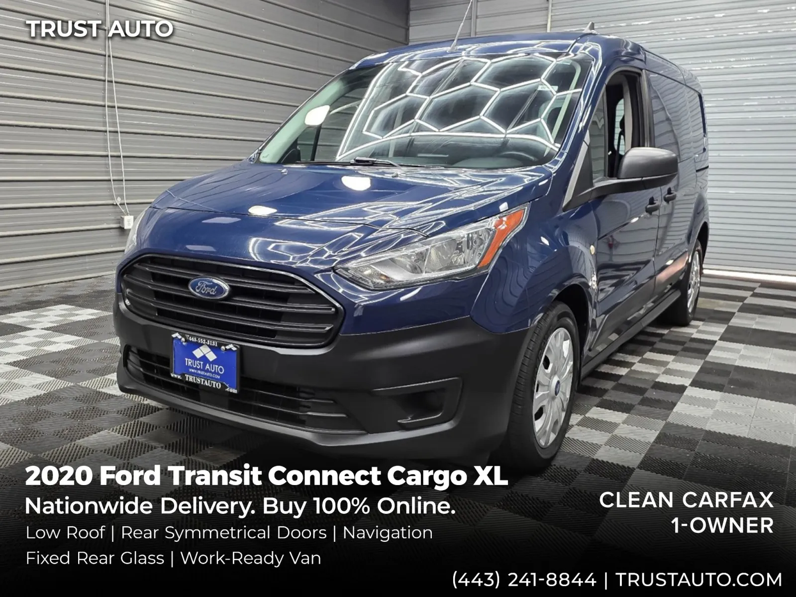 Blue 2020 Ford Transit Connect Cargo XL 121''LWB Minivan/Van w/Rear Symmetrical Doors for sale in Sykesville, MD