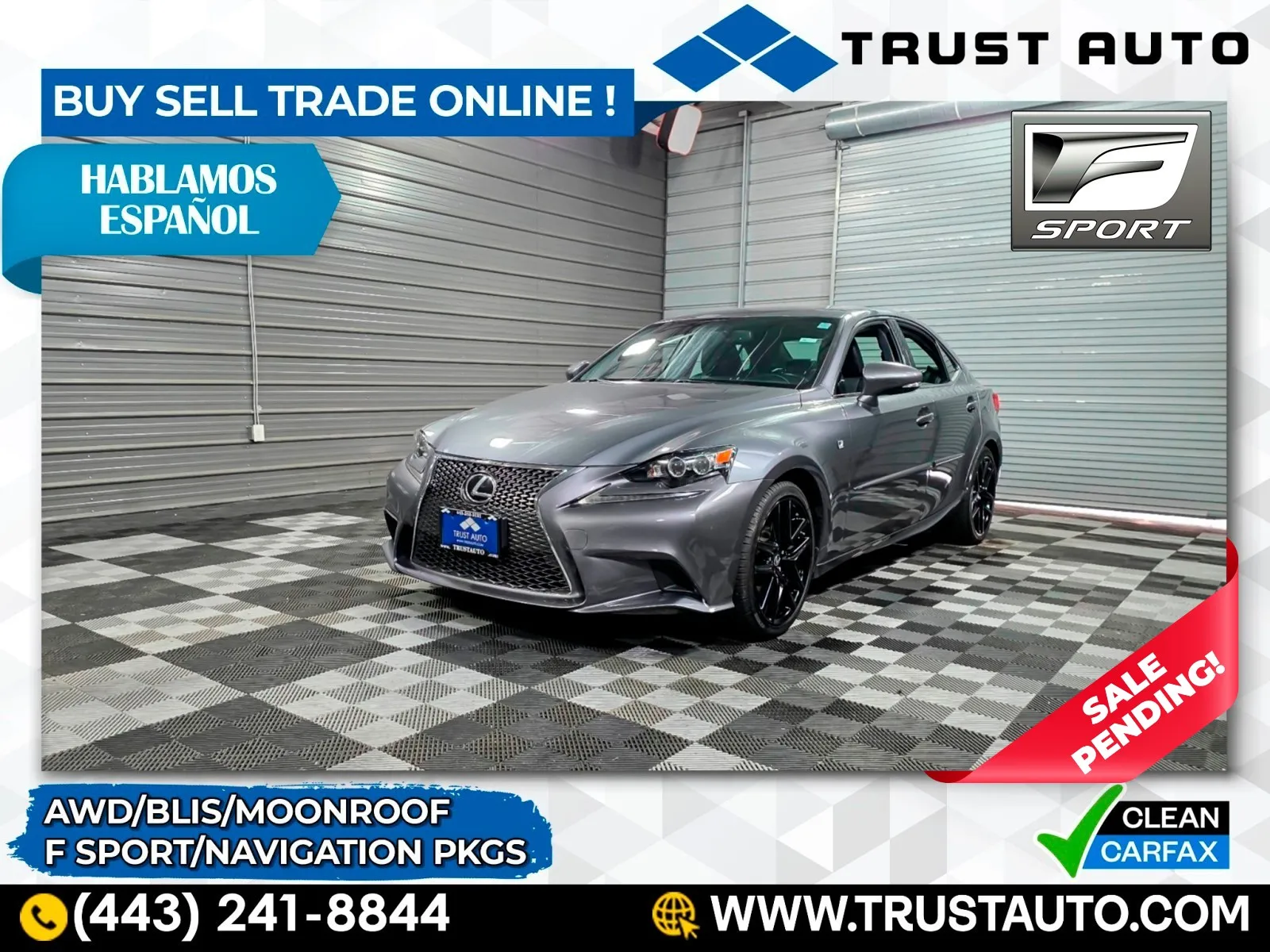 2014 Lexus IS 350 AWD 4-Door Sedan w/F Sport/Navigation Pkgs for sale in Sykesville, MD
